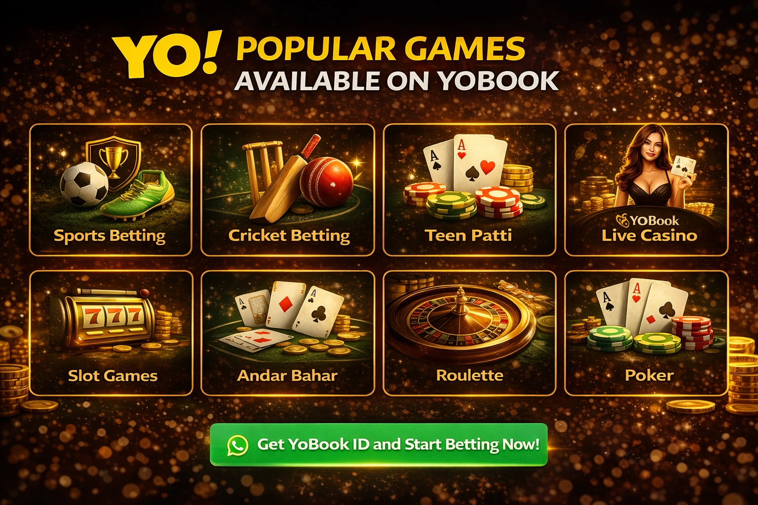 Popular games available on YoBook including cricket betting teen patti roulette blackjack baccarat dragon tiger and slot games